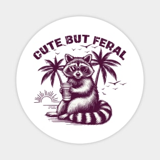 Cute But Feral Raccoon Magnet